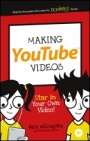 Making YouTube Videos: Star in Your Own Video! - ISBN 9781119177241