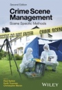 Crime Scene Management: Scene Specific Methods - ISBN 9781119180906