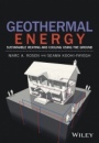 Geothermal Energy: Sustainable Heating and Cooling Using the Ground - ISBN 9781119180982