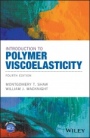 Introduction to Polymer Viscoelasticity - ISBN 9781119181804