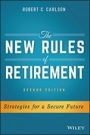 The New Rules of Retirement: Strategies for a Secure Future - ISBN 9781119183556