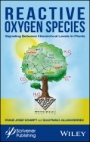 Reactive Oxygen Species: Signaling Between Hierarchical Levels in Plants - ISBN 9781119184881
