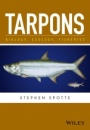 Tarpons: Biology, Ecology, Fisheries - ISBN 9781119185499