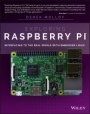 Exploring Raspberry Pi: Interfacing to the Real World with Embedded Linux - ISBN 9781119188681