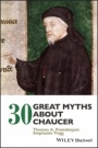 30 Great Myths about Chaucer - ISBN 9781119194057
