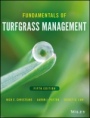 Fundamentals of Turfgrass Management - ISBN 9781119204633
