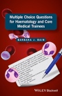 Multiple Choice Questions for Haematology and Core Medical Trainees - ISBN 9781119210528