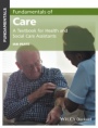 Fundamentals of Care: A Textbook for Health and Social Care Assistants - ISBN 9781119212201