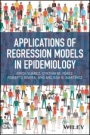 Applications of Regression Models in Epidemiology - ISBN 9781119212485