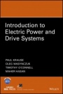 Introduction to Electric Power and Drive Systems - ISBN 9781119214250