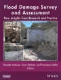 Flood Damage Survey and Assessment: New Insights from Research and Practice - ISBN 9781119217923