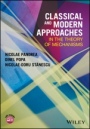 Classical and Modern Approaches in the Theory of Mechanisms - ISBN 9781119221616