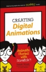 Creating Digital Animations: Animate Stories with Scratch! - ISBN 9781119233527