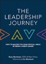 The Leadership Journey: How to Master the Four Critical Areas of Being a Great Leader - ISBN 9781119234852