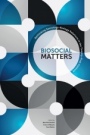 Biosocial Matters: Rethinking the Sociology–Biology Relations in the Twenty–First Century - ISBN 9781119236511