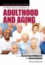 The Wiley–Blackwell Handbook of Adulthood and Aging - ISBN 9781119237884