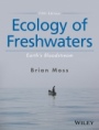 Ecology of Freshwaters: Earths Bloodstream - ISBN 9781119239406