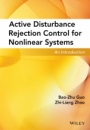 Active Disturbance Rejection Control for Nonlinear Systems: An Introduction - ISBN 9781119239925
