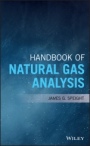 Handbook of Natural Gas Analysis - ISBN 9781119240280