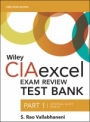 Wiley CIAexcel Exam Review 2018 Test Bank: Part 1, Internal Audit Basics - ISBN 9781119242192