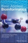 Basic Applied Bioinformatics - ISBN 9781119244332