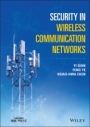 Security in Wireless Communication Networks - ISBN 9781119244363