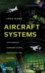 Aircraft Systems: Instruments, Communications, Navigation, and Control - ISBN 9781119259541