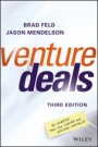 Venture Deals: Be Smarter Than Your Lawyer and Venture Capitalist - ISBN 9781119259756