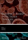 Evidence–Based Infectious Diseases - ISBN 9781119260318