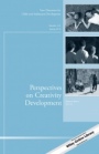 Perspectives on Creativity Development: New Directions for Child and Adolescent Development, Number 151 - ISBN 9781119263302