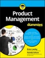 Product Management For Dummies - ISBN 9781119264026