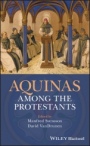 Aquinas Among the Protestants - ISBN 9781119265894