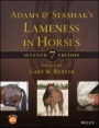 Adams and Stashaks Lameness in Horses - ISBN 9781119276685