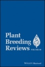 Plant Breeding Reviews - ISBN 9781119279686