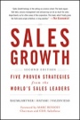 Sales Growth: Five Proven Strategies from the Worlds Sales Leaders - ISBN 9781119281085