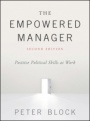 The Empowered Manager: Positive Political Skills at Work - ISBN 9781119282402