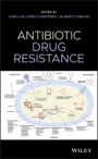 Antibiotic Drug Resistance - ISBN 9781119282525