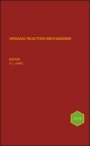 Organic Reaction Mechanisms 2016: An annual survey covering the literature dated January to December 2016 - ISBN 9781119288640