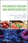 Postharvest Biology and Nanotechnology - ISBN 9781119289449
