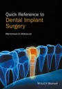 Quick Reference to Dental Implant Surgery - ISBN 9781119290124