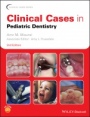 Clinical Cases in Pediatric Dentistry - ISBN 9781119290889