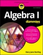Algebra I For Dummies - ISBN 9781119293576