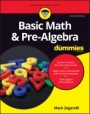 Basic Math & Pre–Algebra For Dummies - ISBN 9781119293637