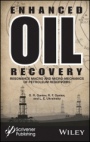 Enhanced Oil Recovery: Resonance Macro– and Micro–Mechanics of Petroleum Reservoirs - ISBN 9781119293828