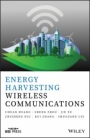 Energy Harvesting Wireless Communications - ISBN 9781119295945