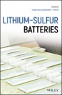 Lithium–Sulfur Batteries - ISBN 9781119297864