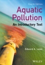 Aquatic Pollution: An Introductory Text - ISBN 9781119304500