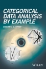 Categorical Data Analysis by Example - ISBN 9781119307860