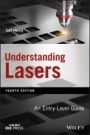 Understanding Lasers: An Entry–Level Guide - ISBN 9781119310648