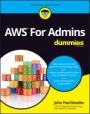 AWS For Admins For Dummies - ISBN 9781119312482